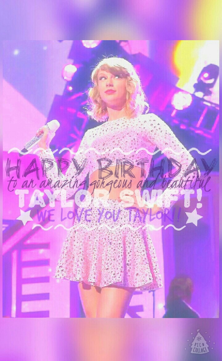 HAPPY BIRTHDAY TAYLOR SWIFT!!I know it was yesterday but anyway 💖💖🎁🎂