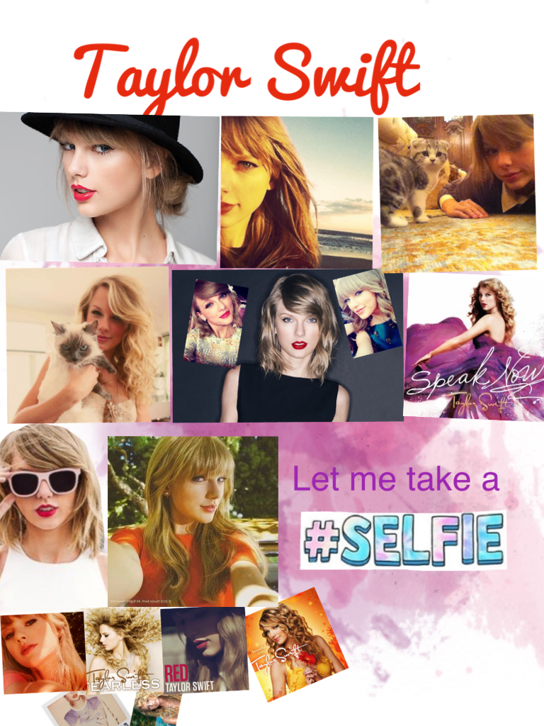 Collage by TaylorSwiftGirlME
