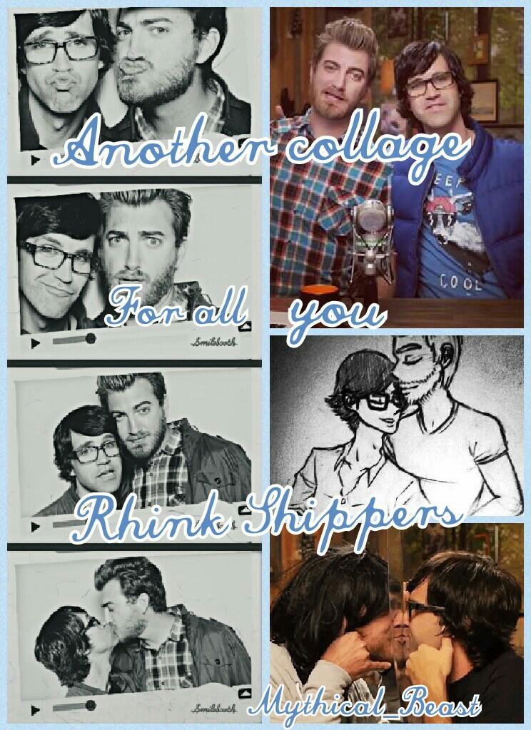 another collage for all you rhink Shippers 