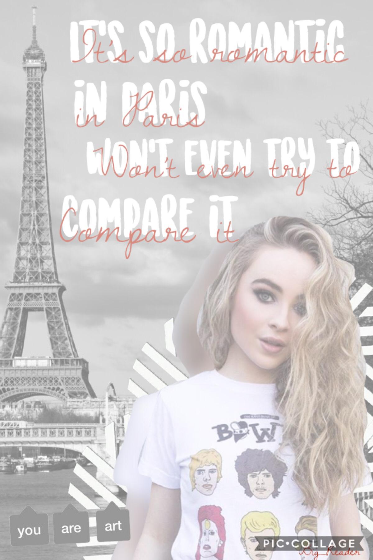 🇫🇷 “Paris” by Sabrina Carpenter  🇫🇷 
I will be doing a small theme of the amazing Sabrina Carpenter for a while...probably 6 collages😃 Don’t forget to remix your opinion in my 2K celebration form!!🥳