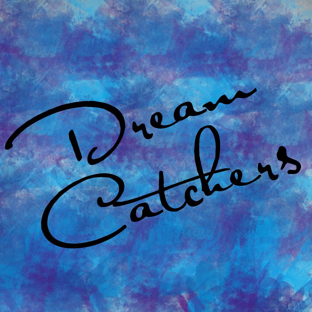Dream Catchers 7/10 
