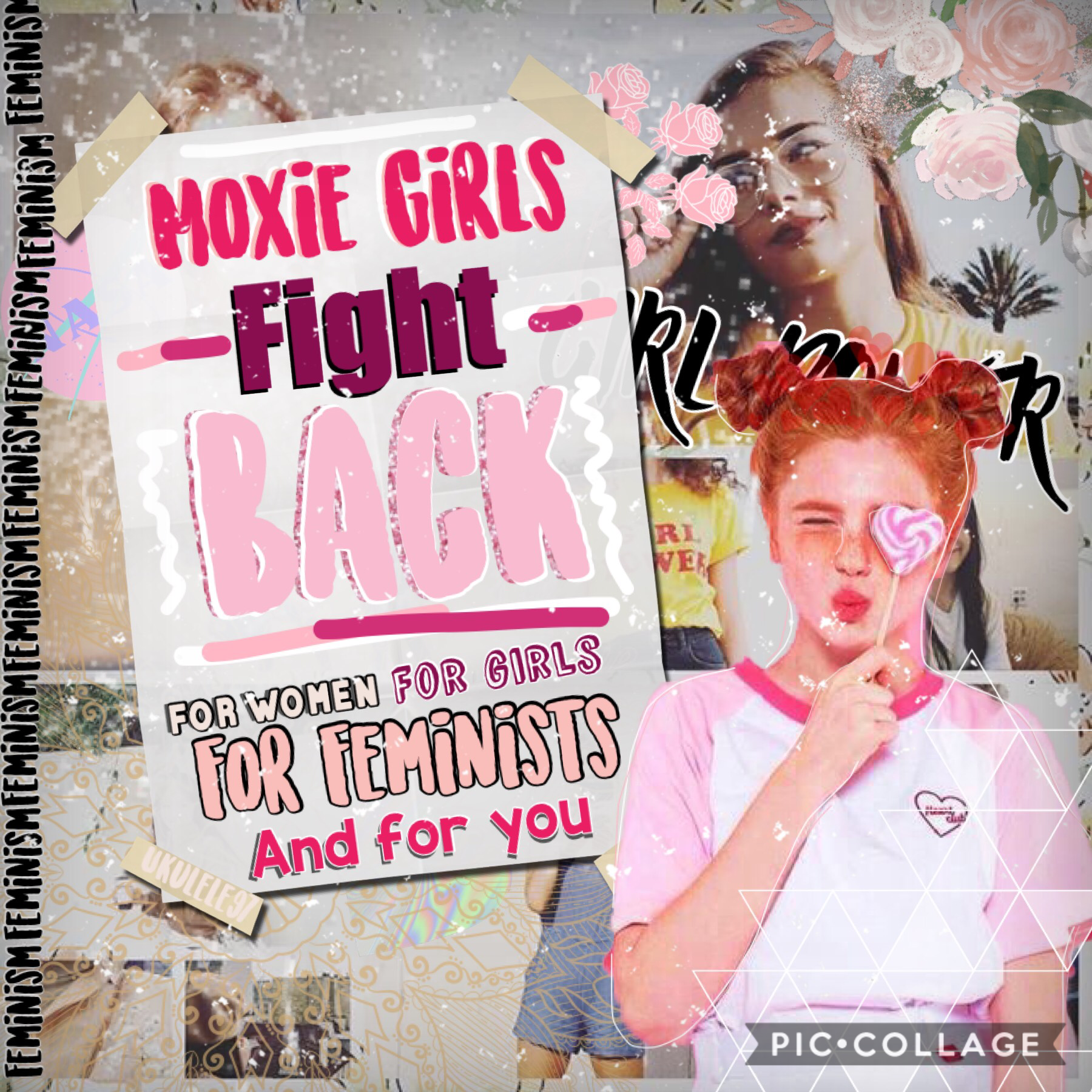 Feminism for life!💐For the book Moxie 