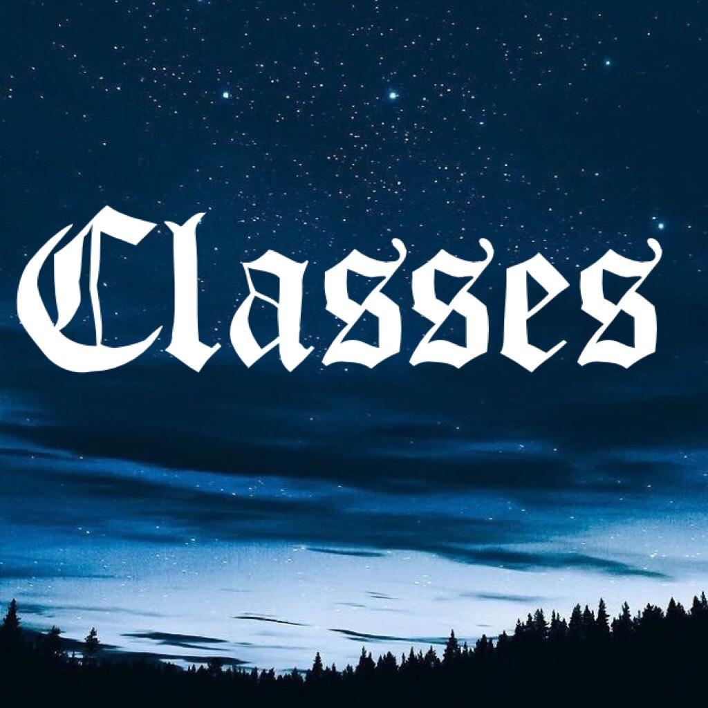 🖤•Classes•🖤