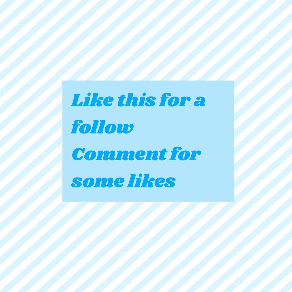 Like this for a follow Comment for some likes 