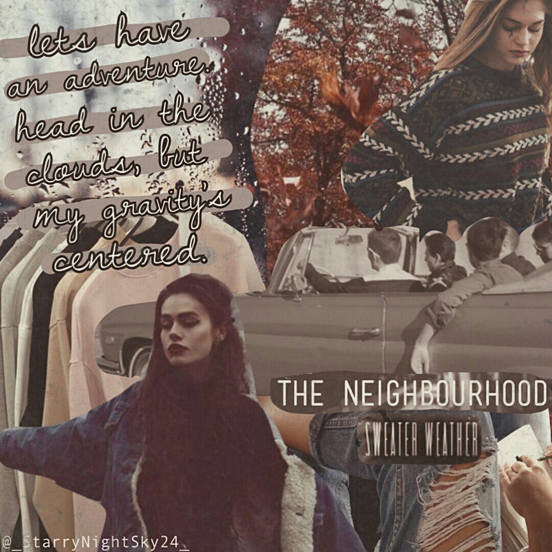 💋contest entry for @UN1QUE!!! Goe enter and like my collage!! 😂😊💋
💋I really love this collage tbh😊💋
💋~20•12•17~💋
💋SOTD: Sweater Weather by The Neighborhood💋
💋any songs you want me to listen to??💋