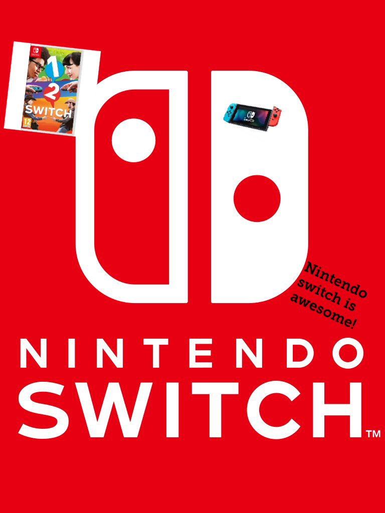 Nintendo switch is awesome!