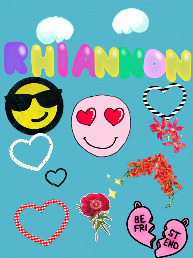 Rhiannon me best friend 
