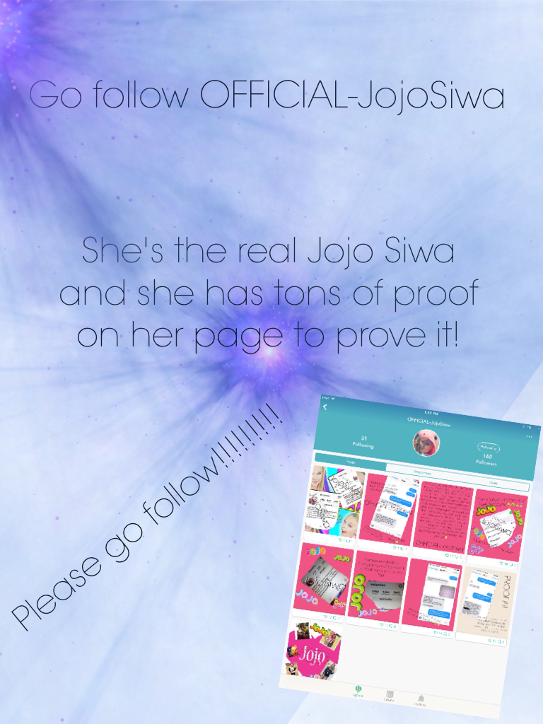 Go follow OFFICIAL-JojoSiwa!!!!!