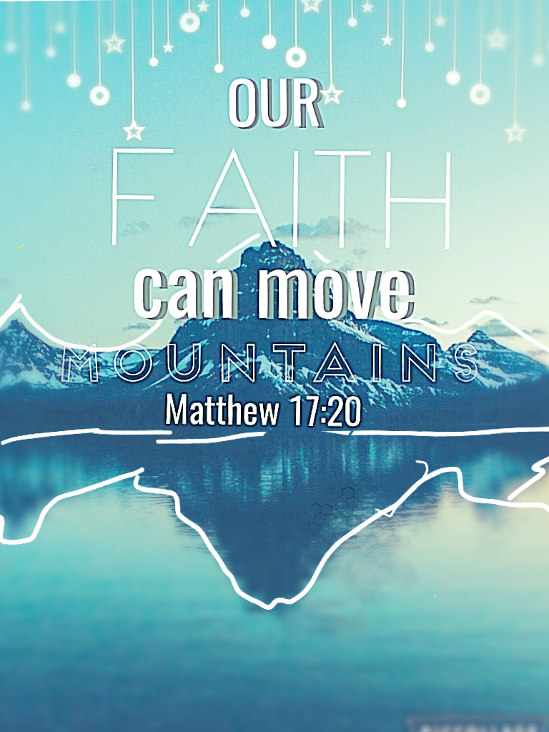 Matthew 17:20💖