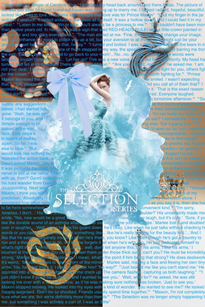 THE SELECTION THEME WHOOO!!🎉👑All quotes belong to the amazing Kiera Cass!👏🏻👏🏻 The words in the back are scenes from the first book😆*fangirls while reading* // thank you @piccollage for the blurry photo bug fix!👏🏻❤️😆