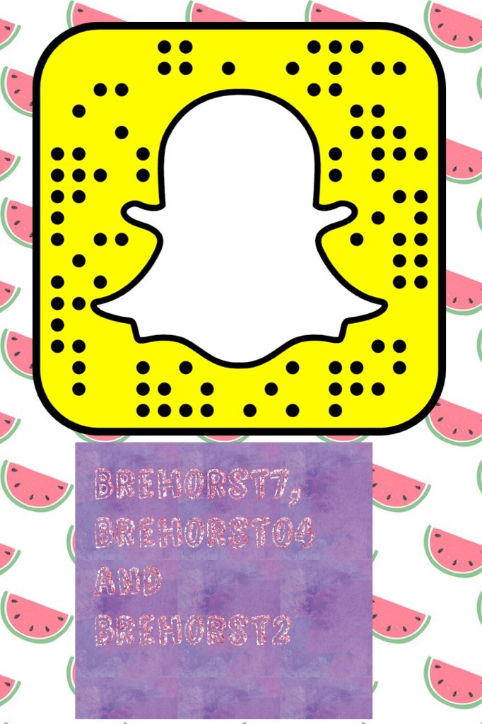 Follow me on Snapchat 
