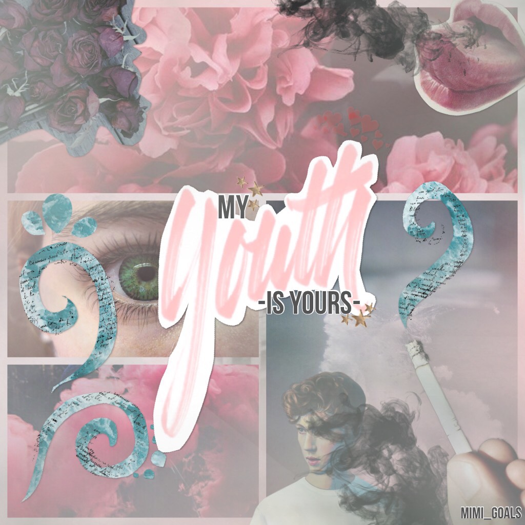 Youth ~Troye Sivan
Guys... first collage in a while. I kinda hate it.