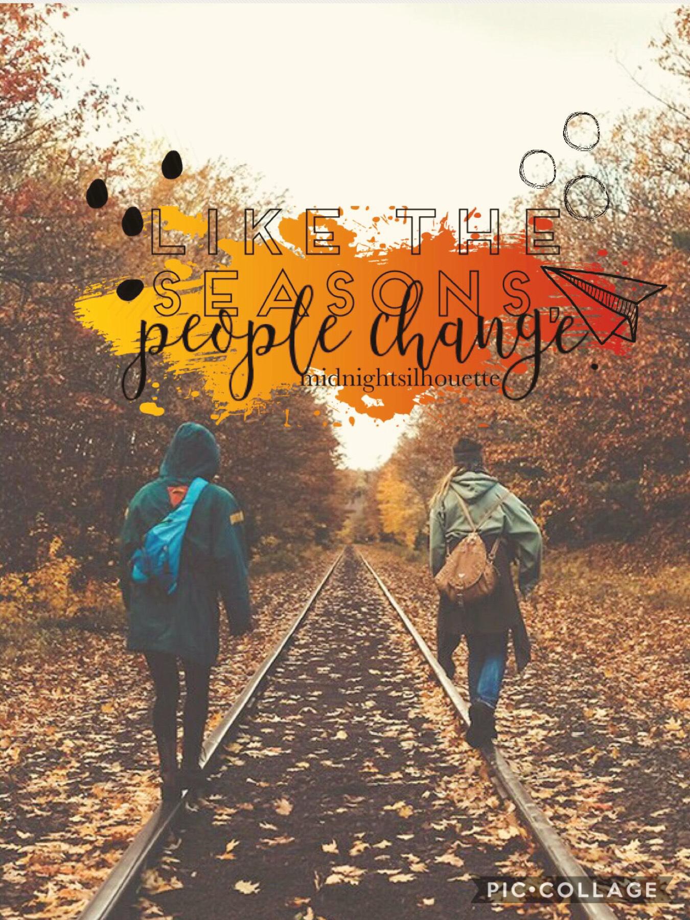 people change ミ★ 