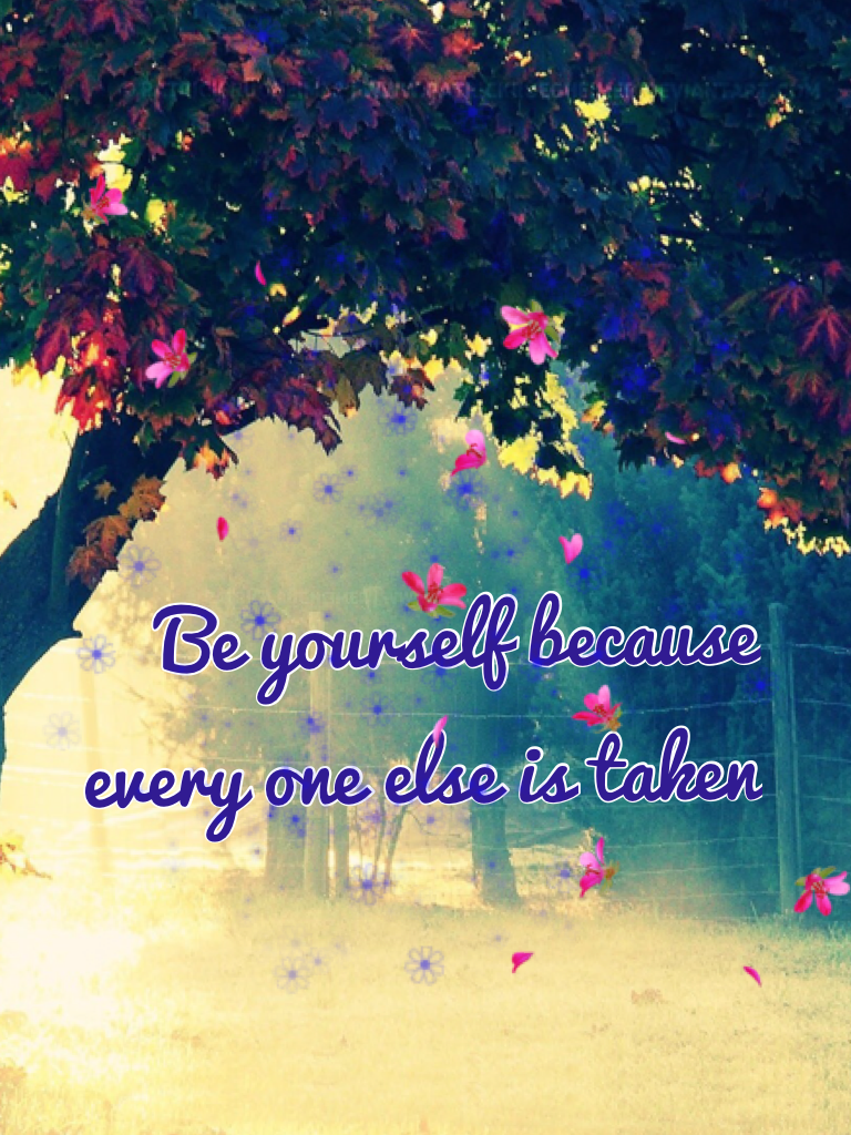 Click Here
Be yourself because every one else is taken -tumblr_unicorn11