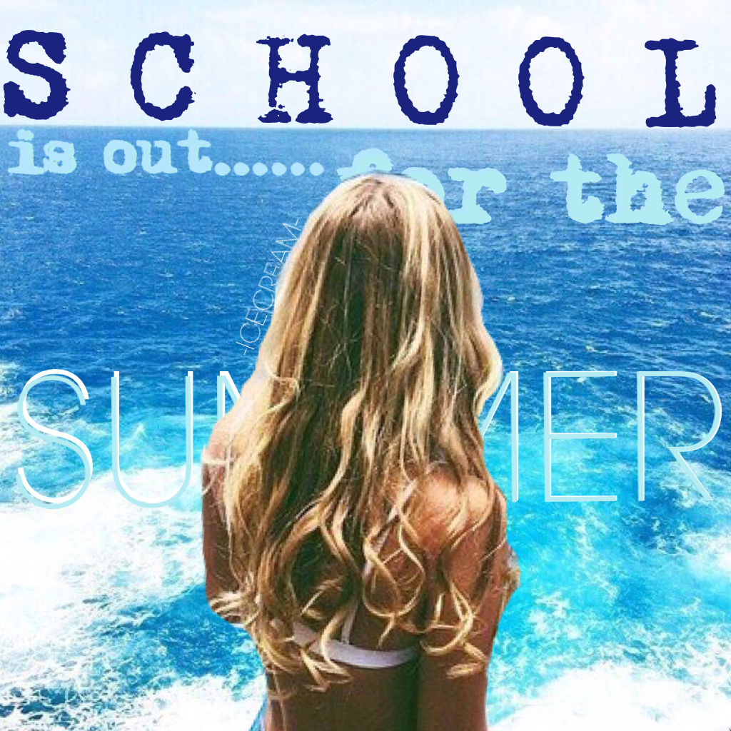 🌤Tap here!☀️
School is out for the Summer! I'm so exited 😌! But I'm missing my friends 😢! But yup! Today was my last day of school! 💤😴 ☺️💕💕