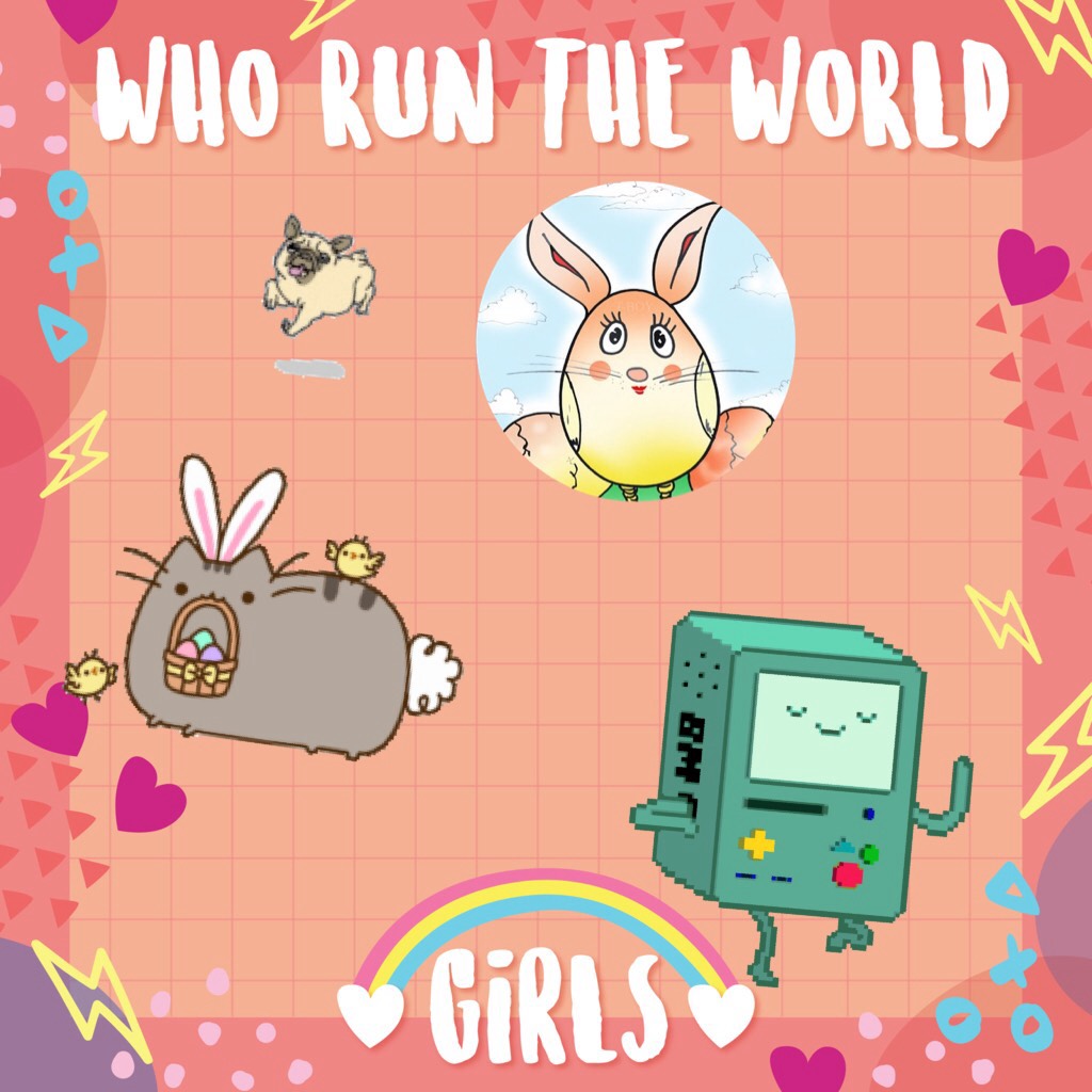 Girls run the world