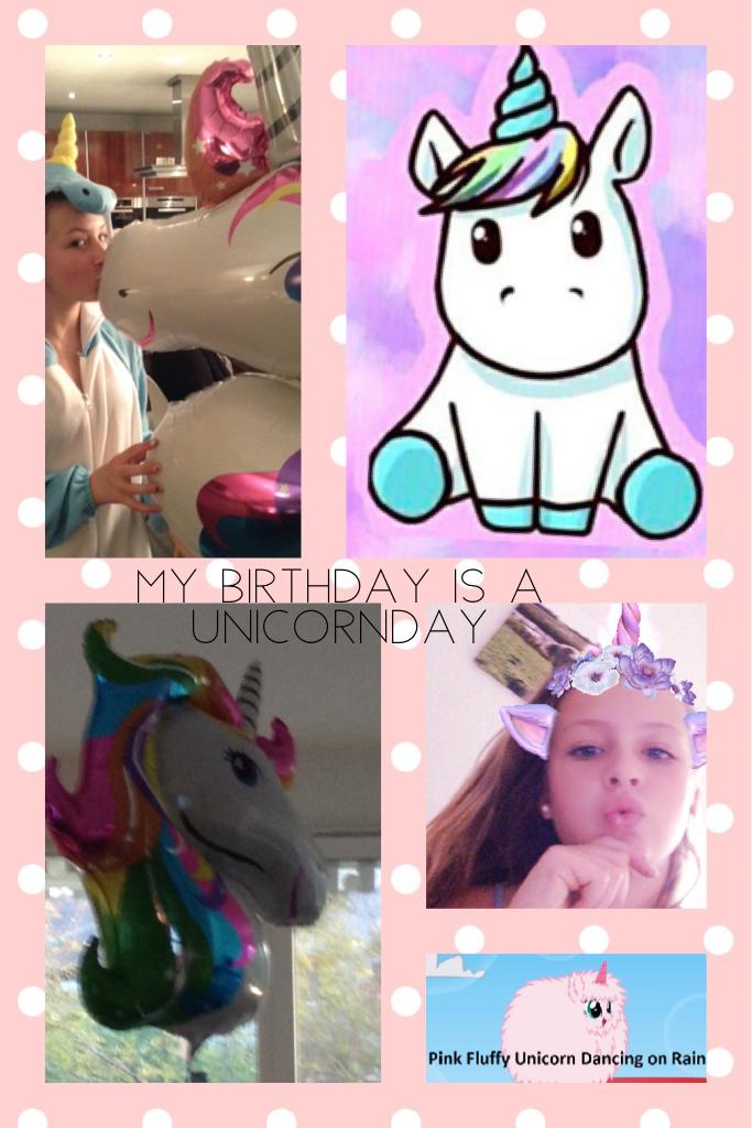 My B-day is a 🦄-day