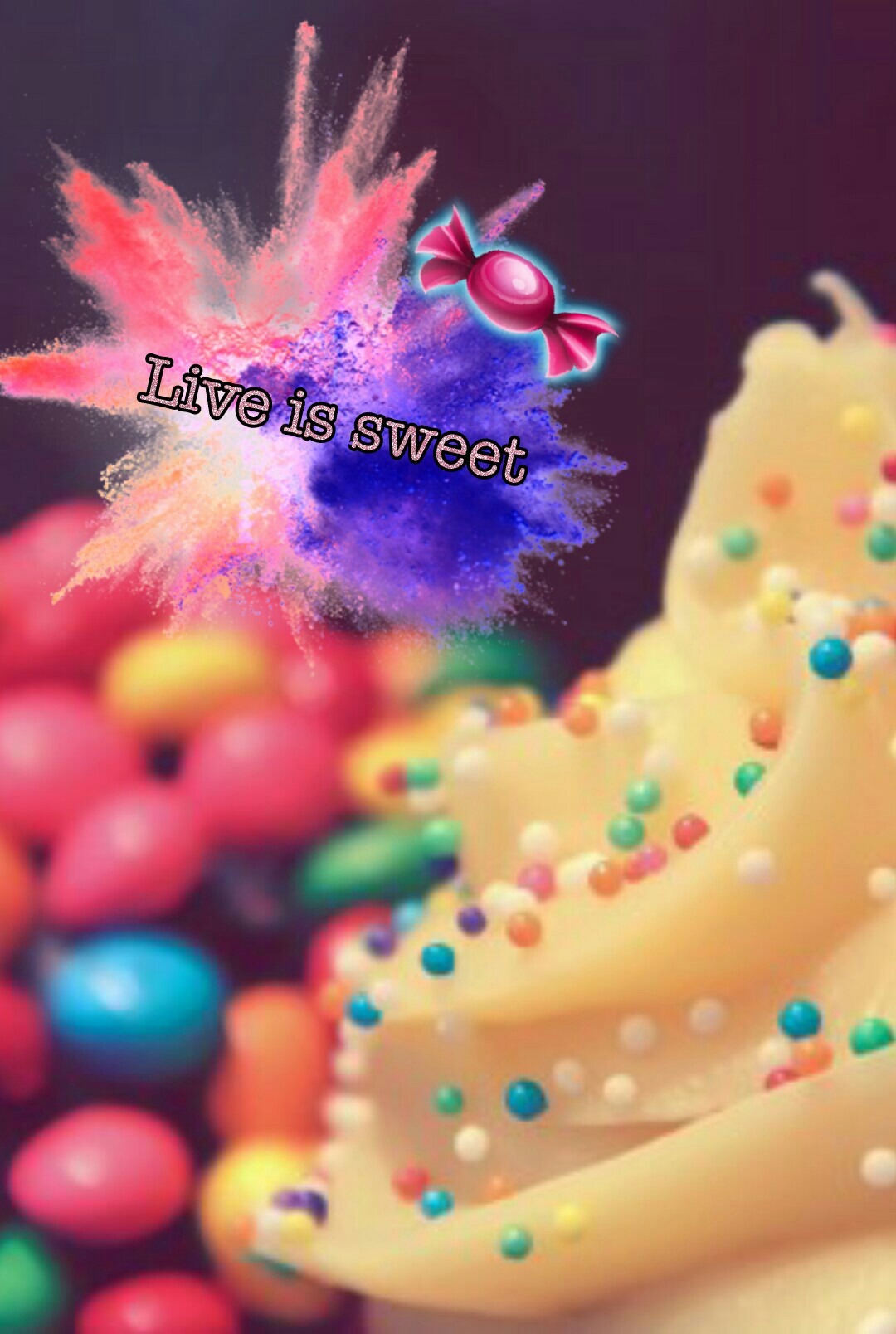 Live is sweet