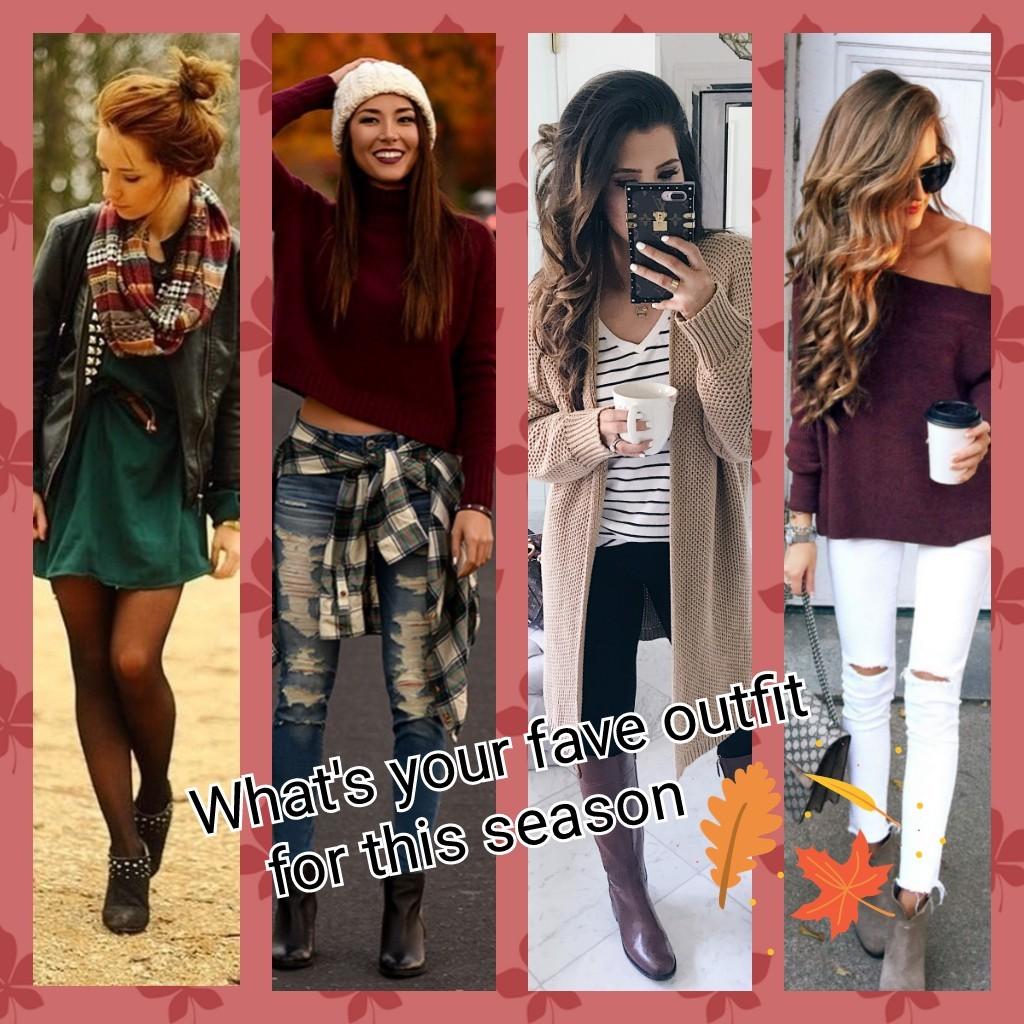 What's your fave outfit for this season 🍁