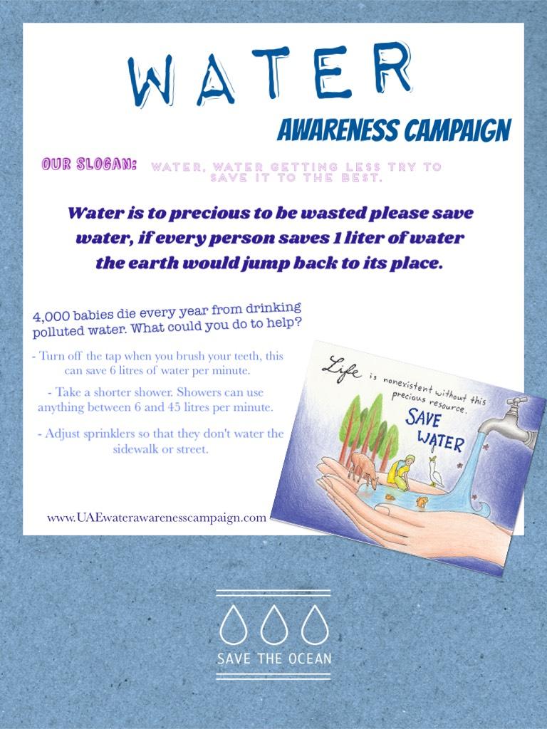 SAVE WATER.....
another school project