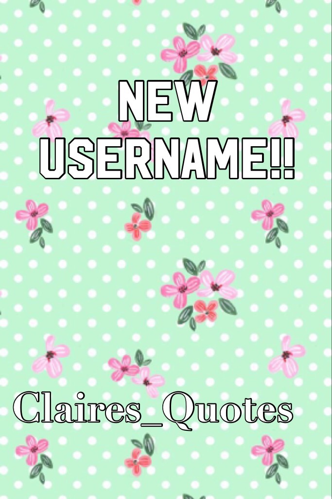 New username!!