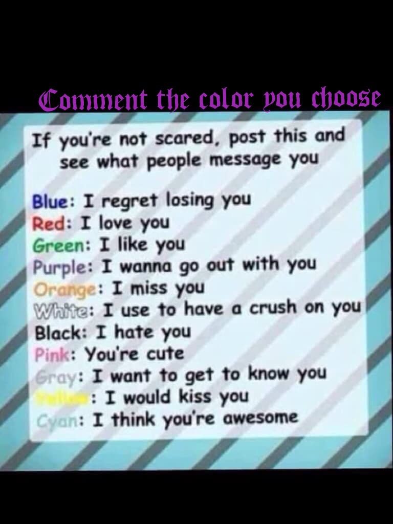 Comment the color you choose 
