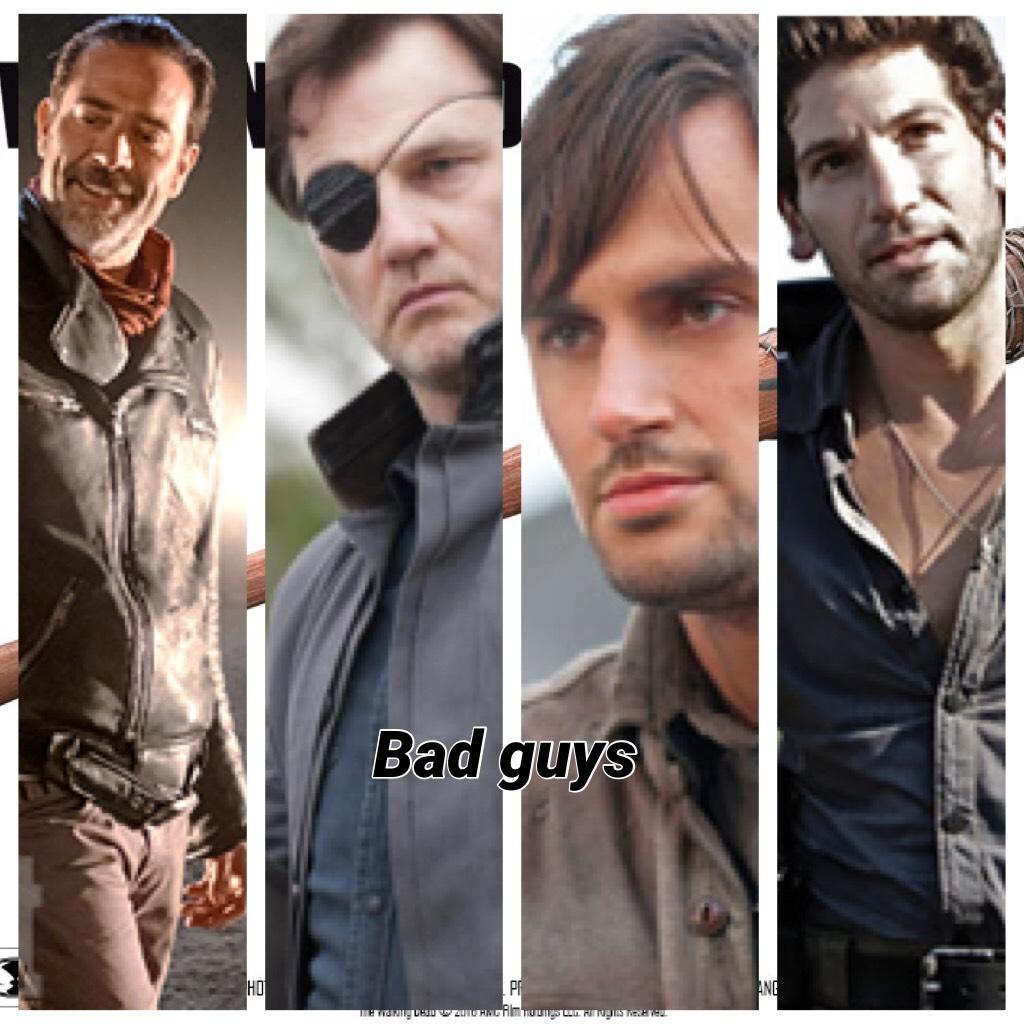 Bad guys(The walking dead)