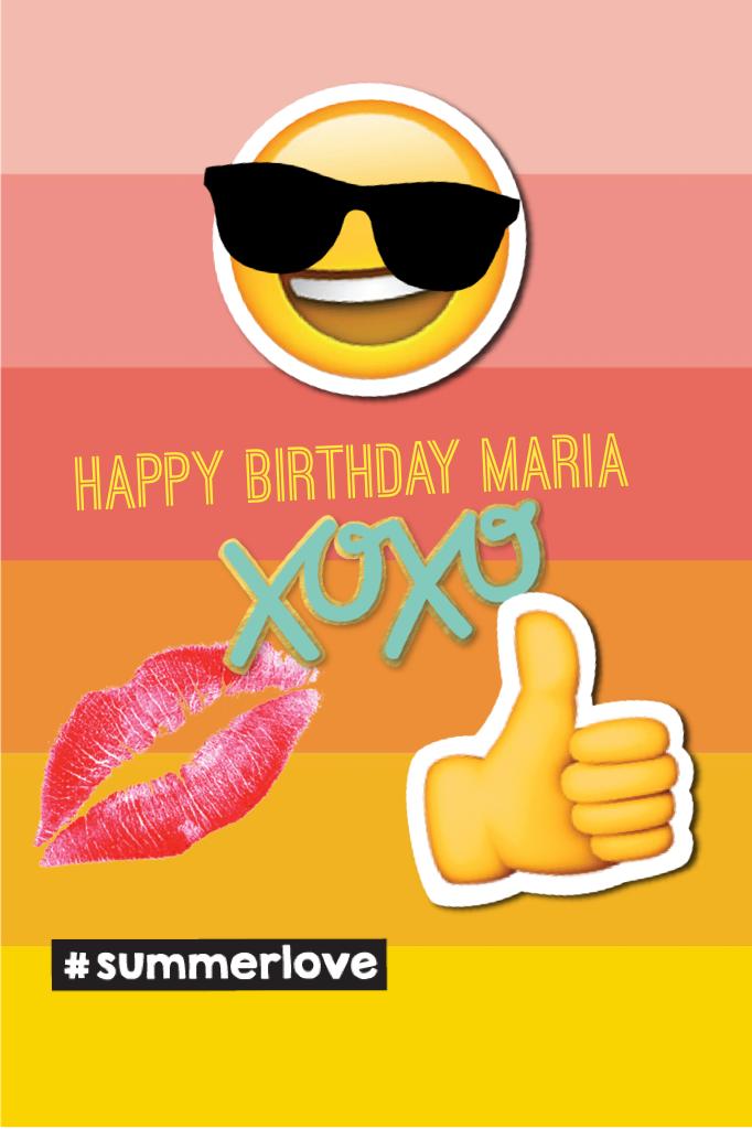 Happy birthday Maria ✌️✌