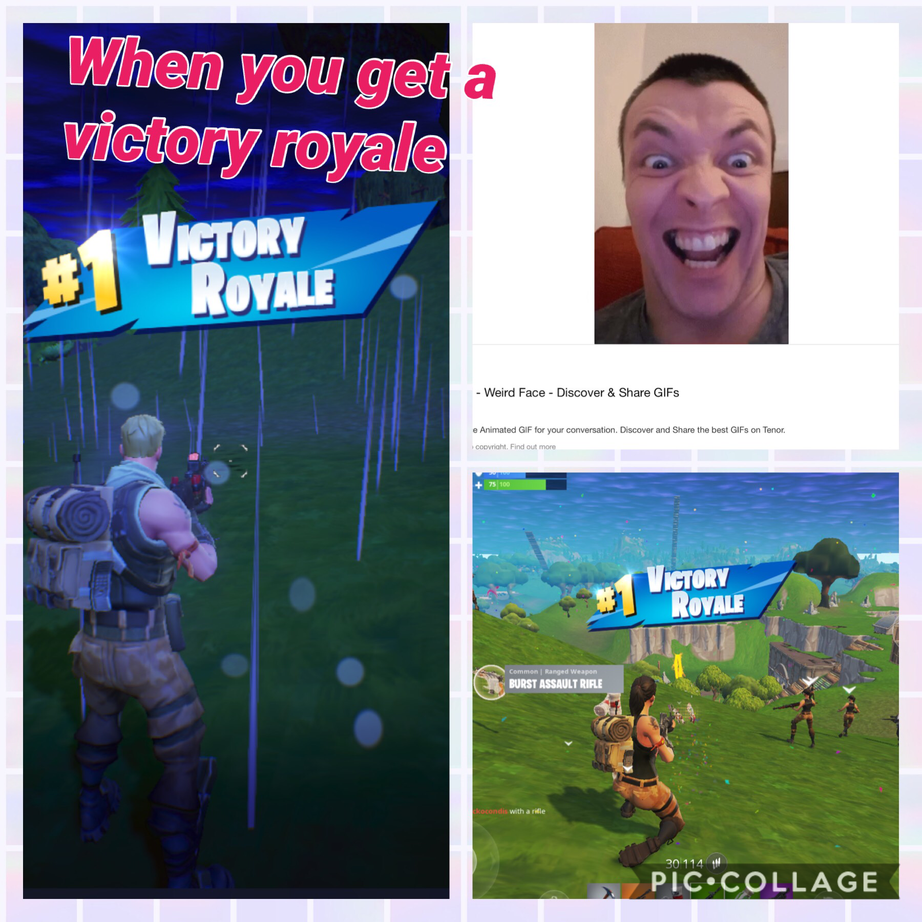 When you get a Victory Royale