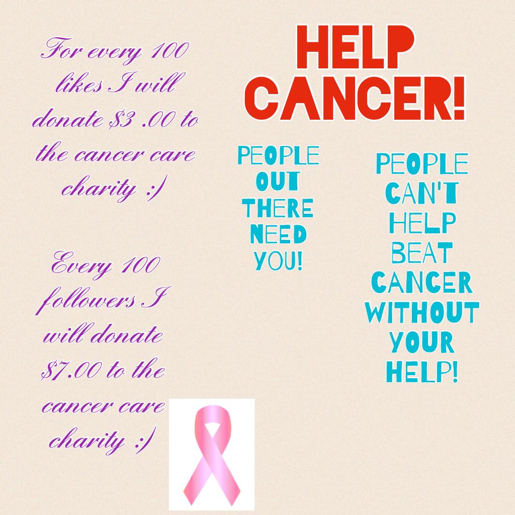 Help cancer!