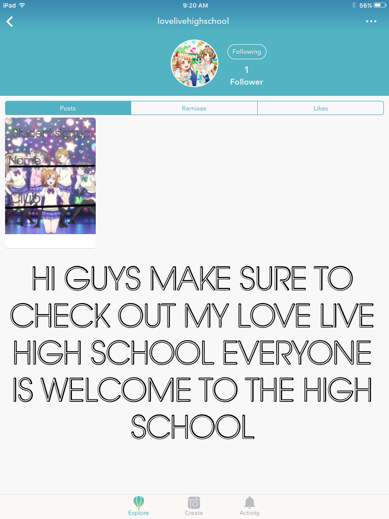 HI GUYS MAKE SURE TO CHECK OUT MY LOVE LIVE HIGH SCHOOL EVERYONE IS WELCOME TO THE HIGH SCHOOL 
