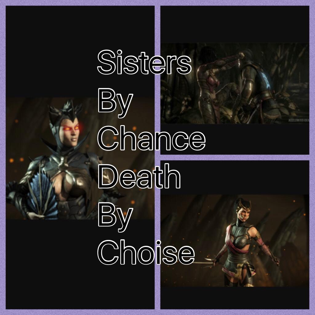 Sisters By Chance
Death By Choise