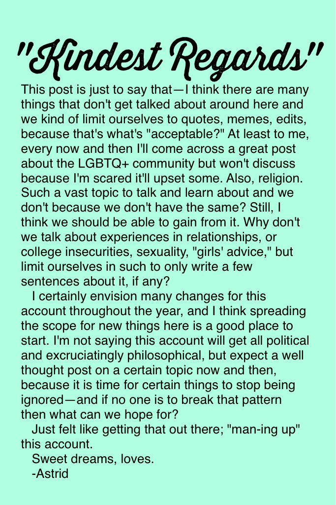 We shouldn't be afraid of serious topics, but talk and learn, yet I understand how some things are so unusual it's scary to even try. I even feel nervous while posting this; hoping you agree with me and would like some change. Because I would.