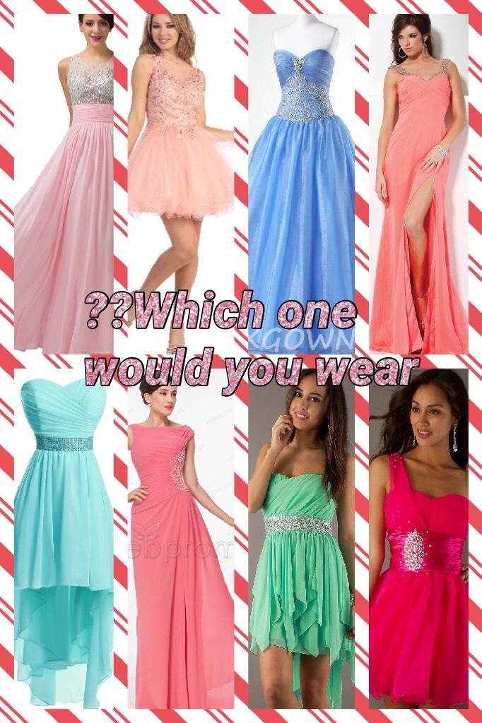 ??Which one would you wear