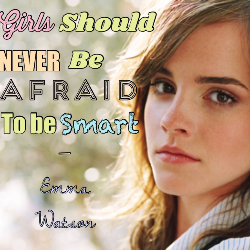 So true! I love Emma Watson!!!