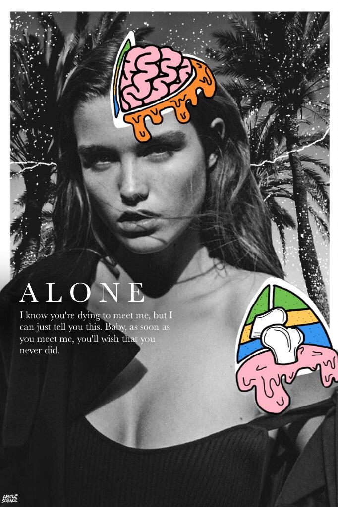 alone hfk 11/16!!
i had to use the piccollage doodle feature for this do you know how hard that is to use omg never again