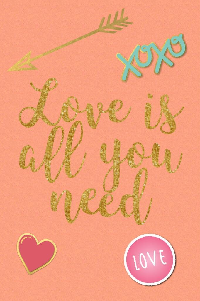 Love is all you need❤️🧡💛💚💙💜💖