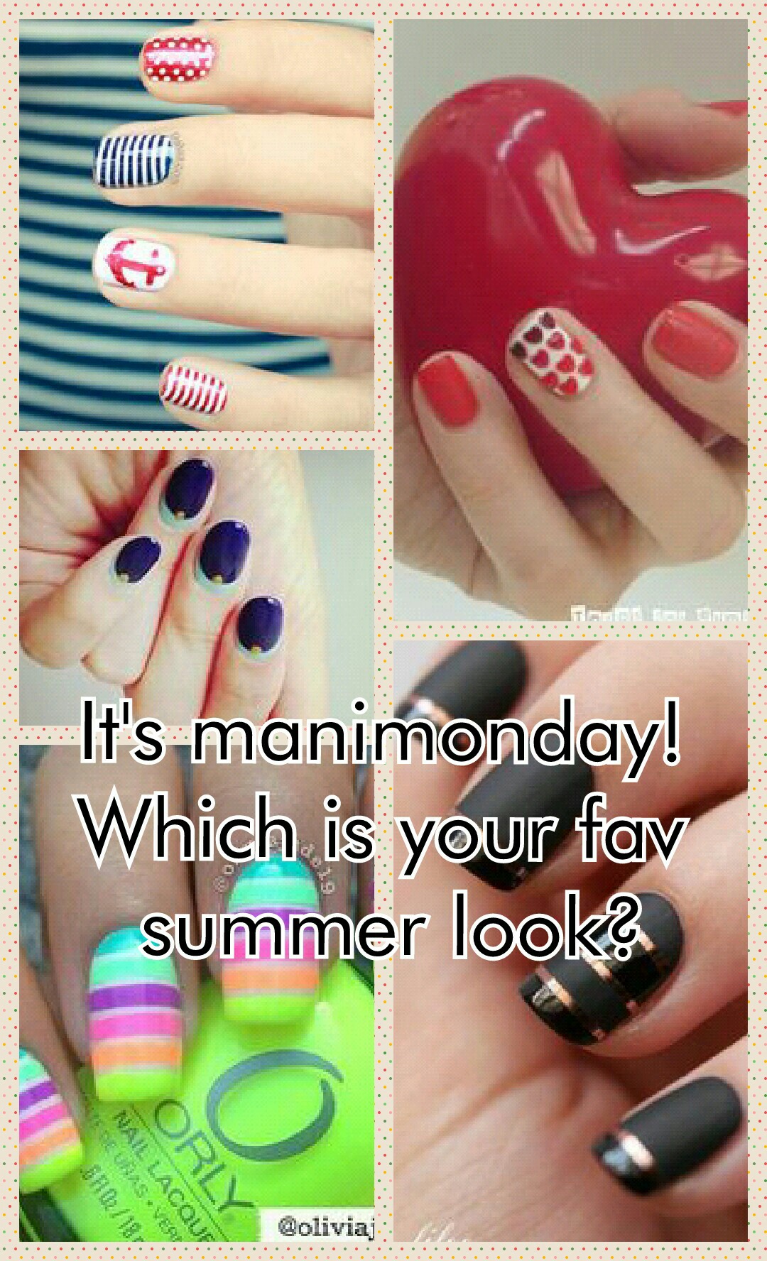 It's manimonday! 
Which is your fav 
summer look?