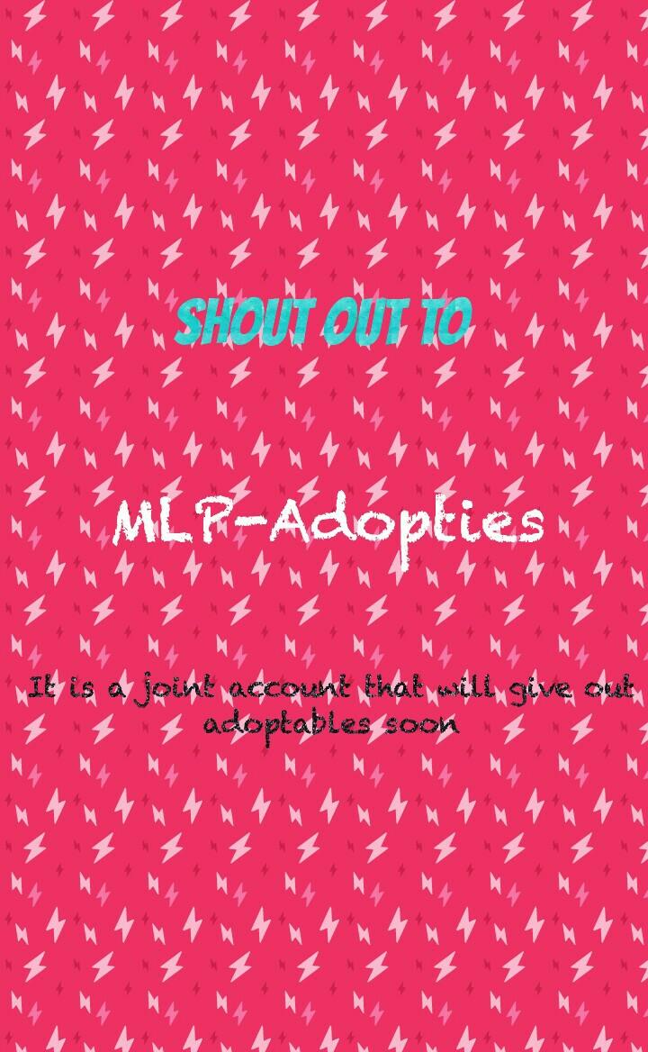 It is a joint account that will give out
adoptables soon