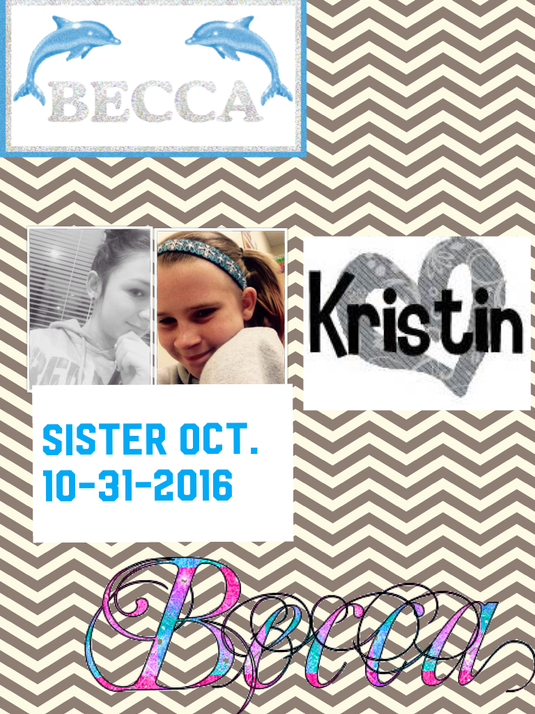 Sister oct.10-31-2016