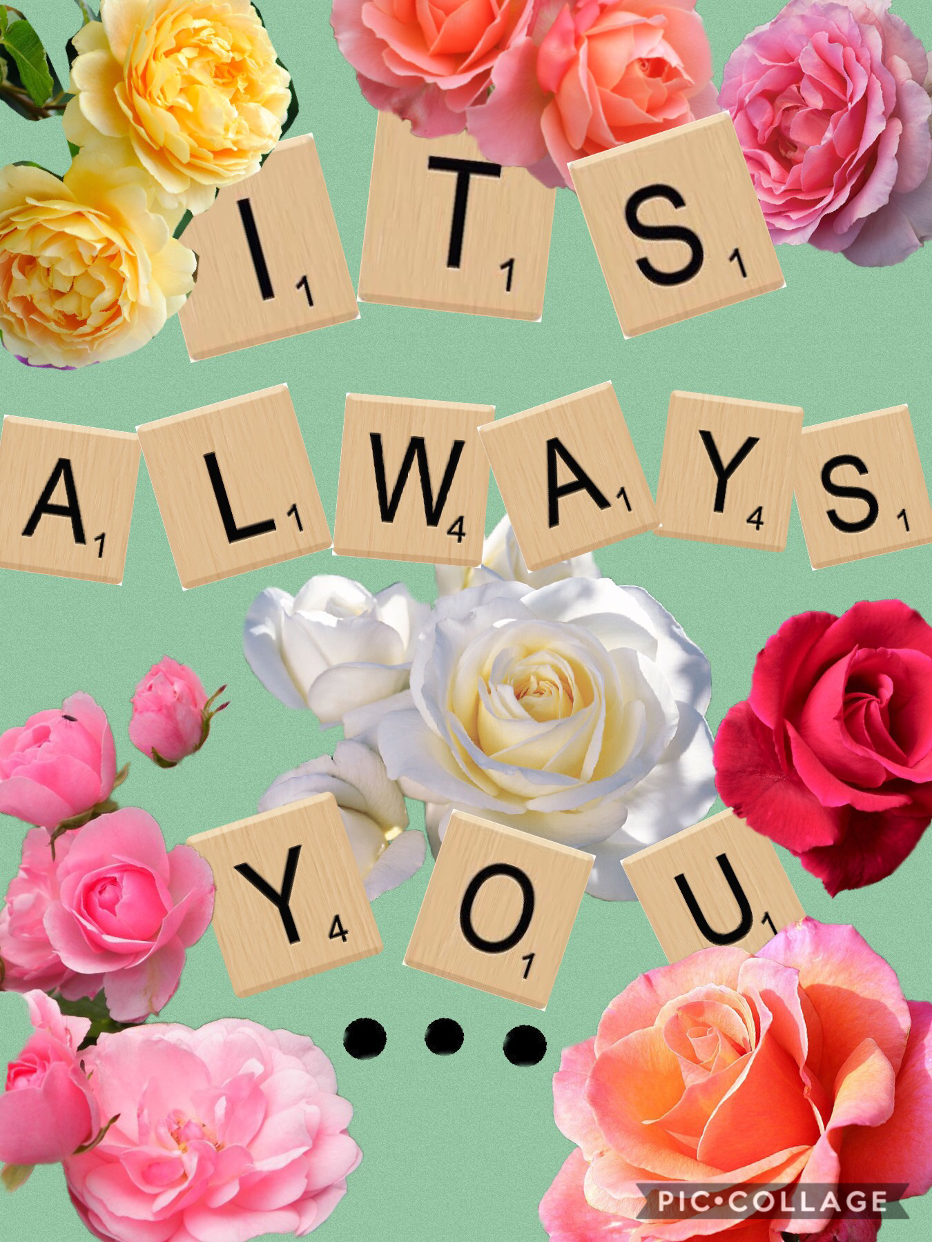 It always you...💋
