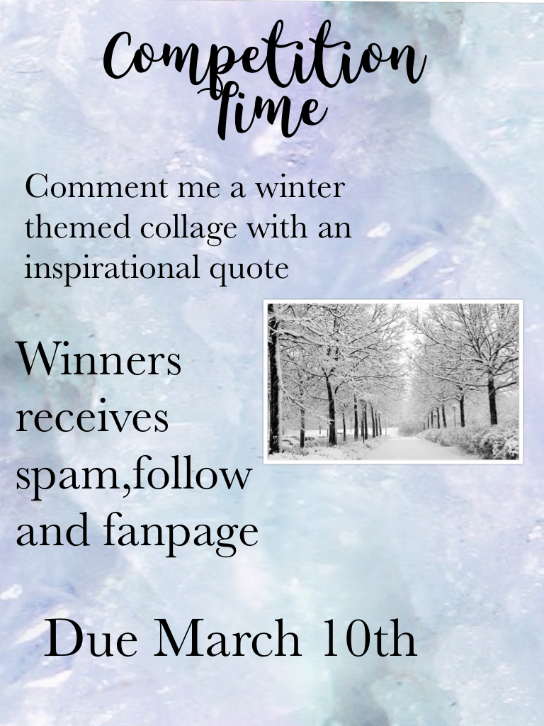 ⭐️Click⭐️

To celebrate the end of winter I have a competition, good luck!!