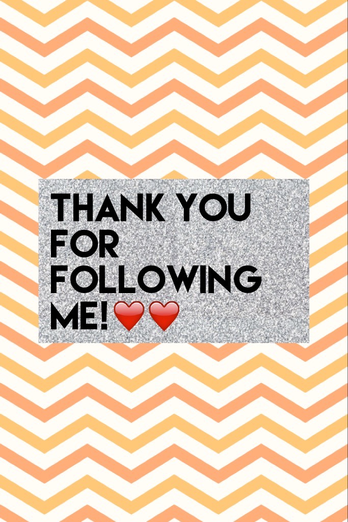 Thank you for following me!❤️❤️