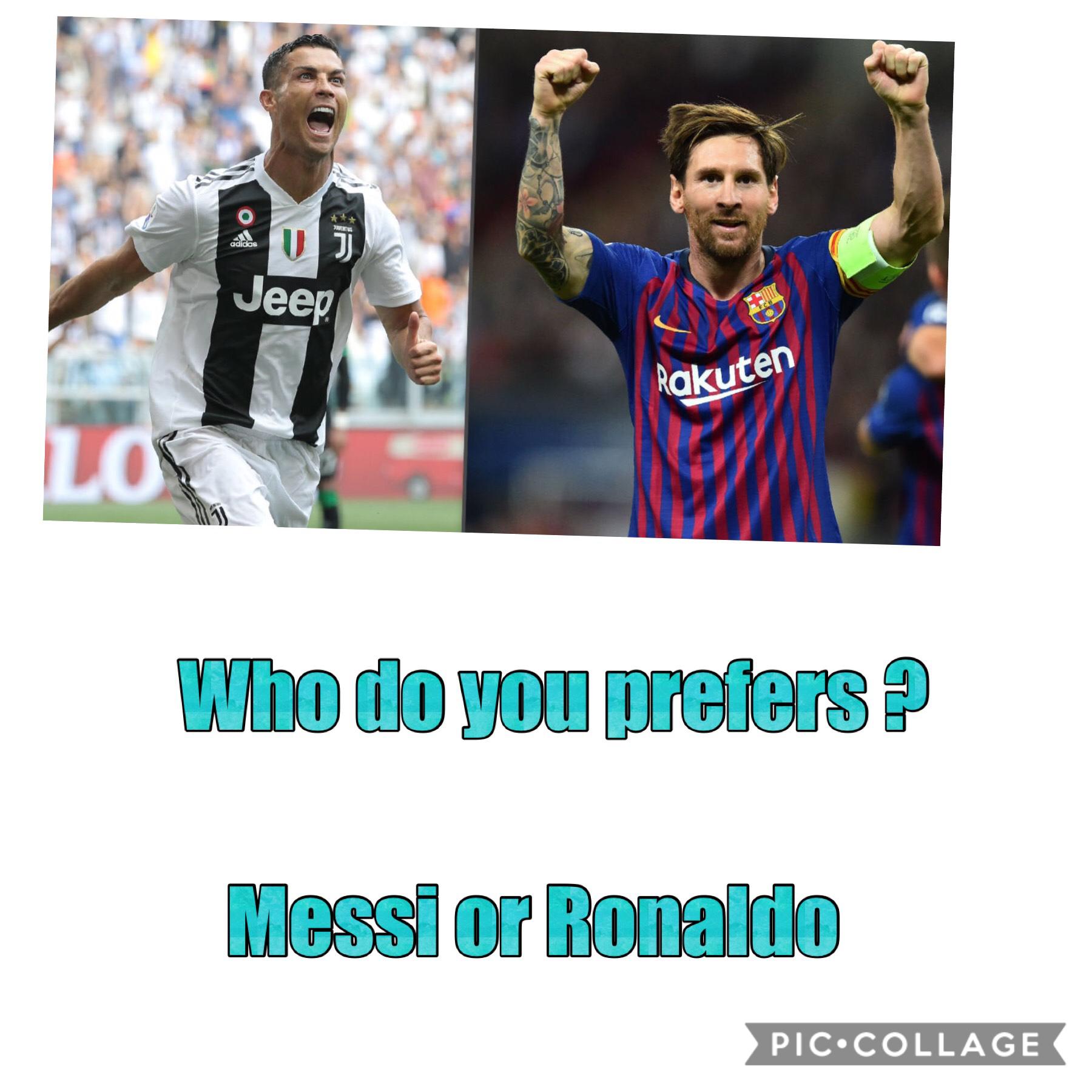 Who do you prefieras 