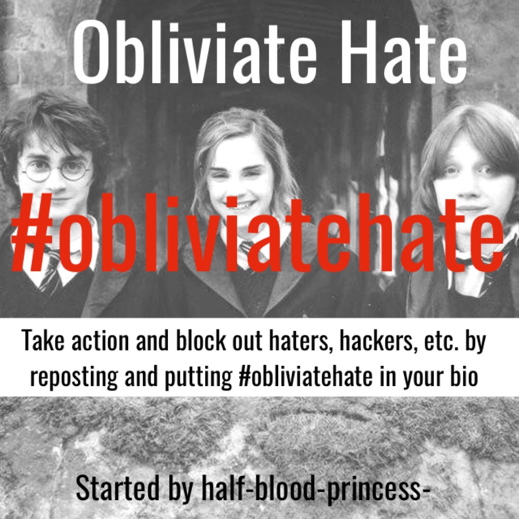 #obliviatehate