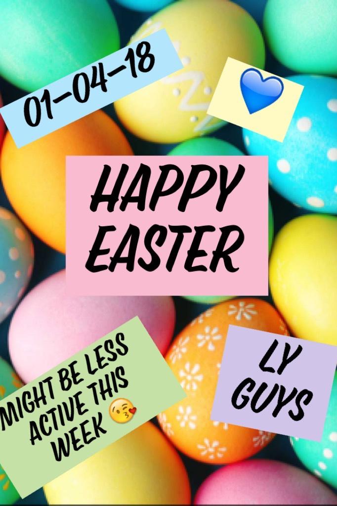 *Tap*
Happy Easter! 
I might be a bit less active this week