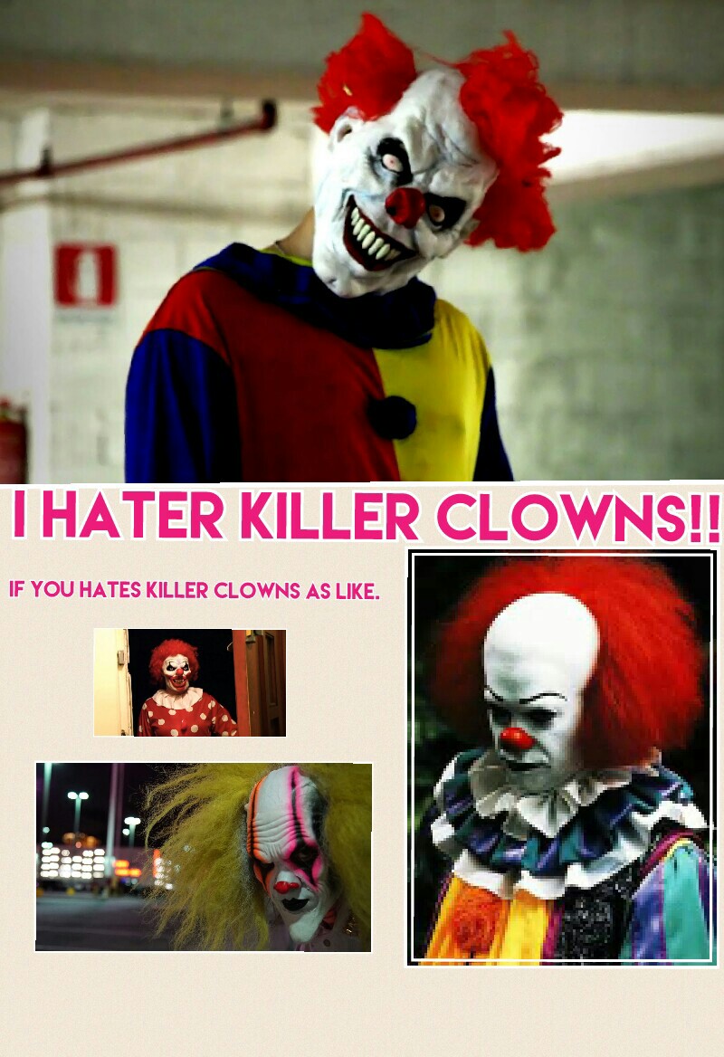 killer clowns
