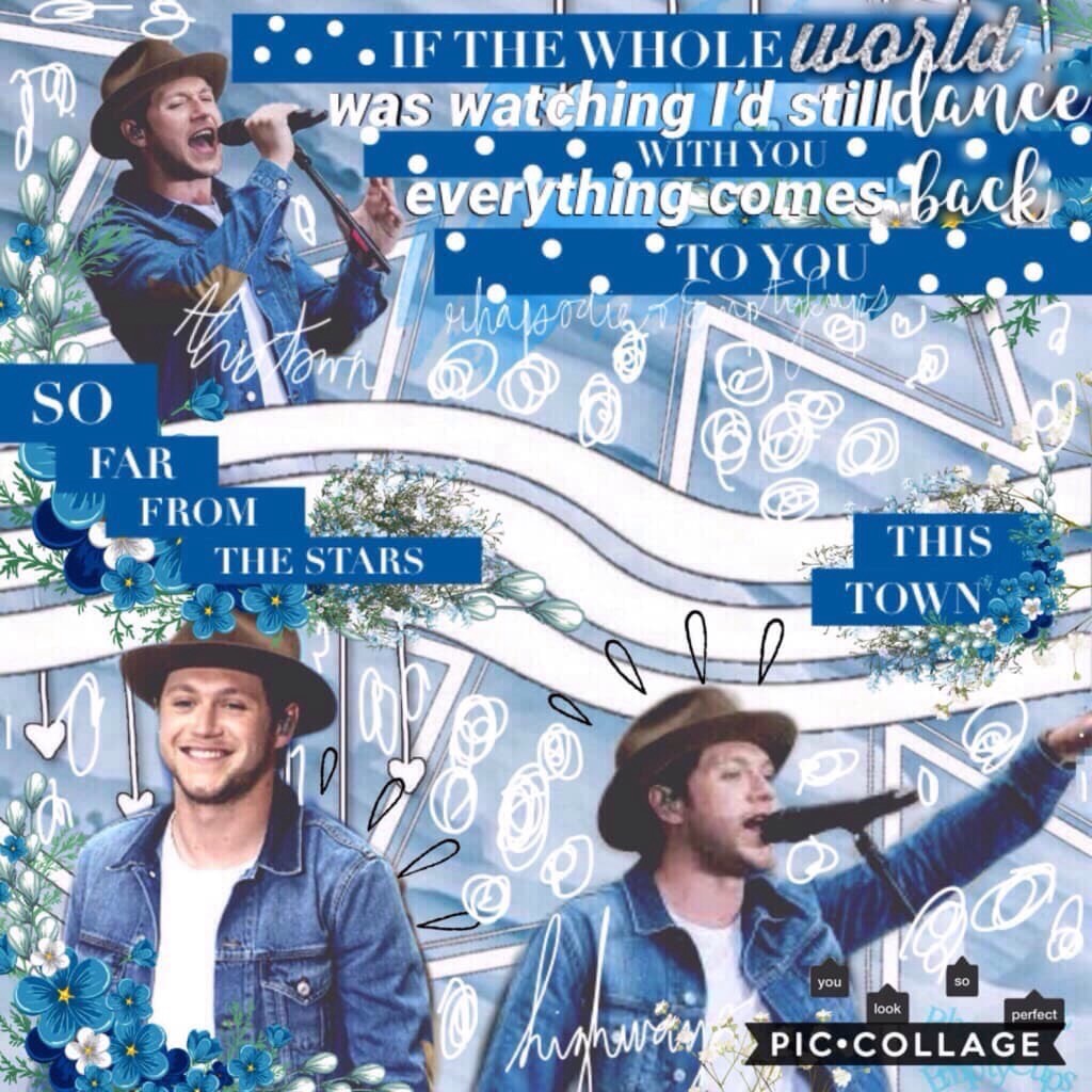 Ahh! 💞💘 Collab with...
Rhapsodie!! I love this so much and she's so amazing go check her out! 
-What's your favorite 1D song?-
Song OTC: This Town
Artist: Niall Horan 💙