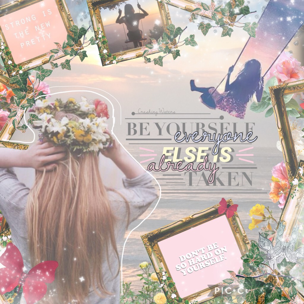|✨Be yourself🙈💗✨|
A little Wednesday motivation. ☺️💓How have your school holidays been so far? I've been relaxing going on a few day trips, etc. It's just been nice to have a break from busy school days 😂this was an entry to rosegold18's collaged contest.