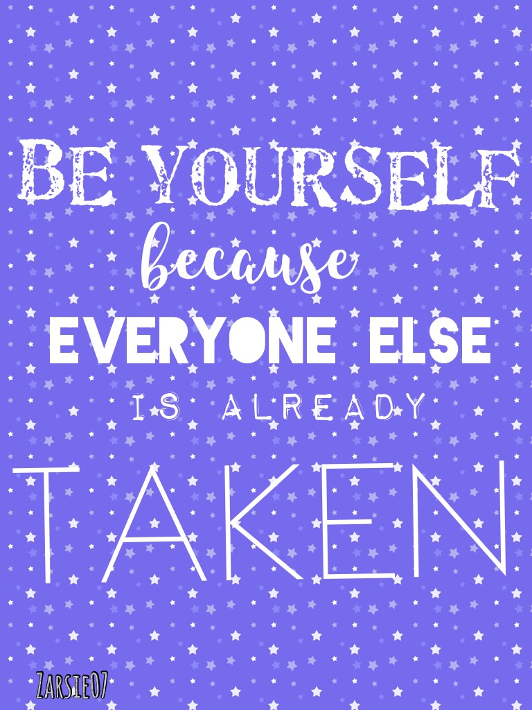 Be yourself|please like share and follow!!!